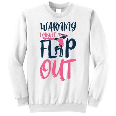 Gymnast And Cheerleader Design Warning I Might Flip Out Sweatshirt