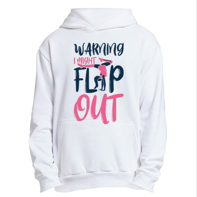 Gymnast And Cheerleader Design Warning I Might Flip Out Urban Pullover Hoodie