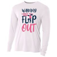 Gymnast And Cheerleader Design Warning I Might Flip Out Cooling Performance Long Sleeve Crew