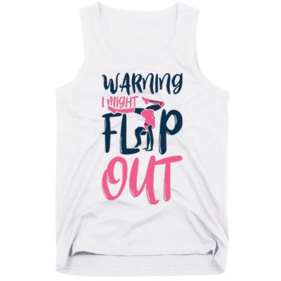 Gymnast And Cheerleader Design Warning I Might Flip Out Tank Top