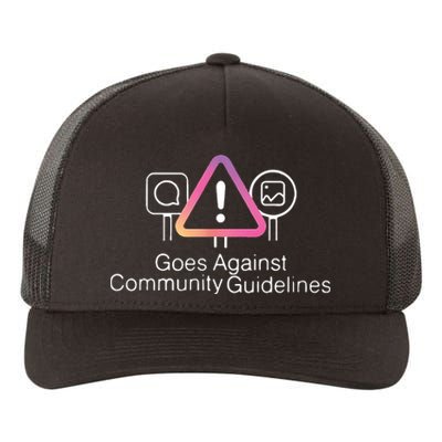 Goes Against Community Guidelines Yupoong Adult 5-Panel Trucker Hat