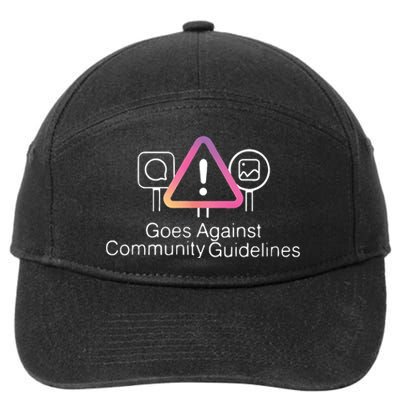 Goes Against Community Guidelines 7-Panel Snapback Hat