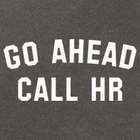 Go Ahead Call Hr! Joking Fun Hr Cotton Canvas Backpack