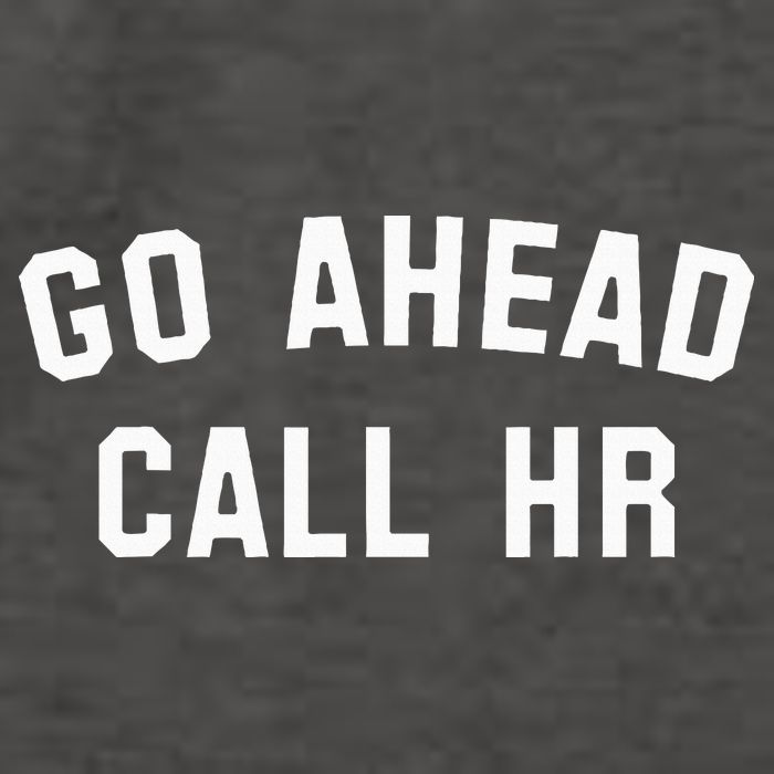 Go Ahead Call Hr! Joking Fun Hr Vector Backpack