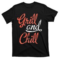 Grill And Chill Bbq Food Lovers Bbq T-Shirt