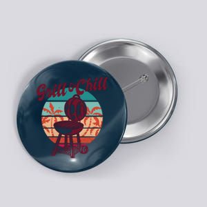 Grill And Chill Vacation Retro Sunset Button