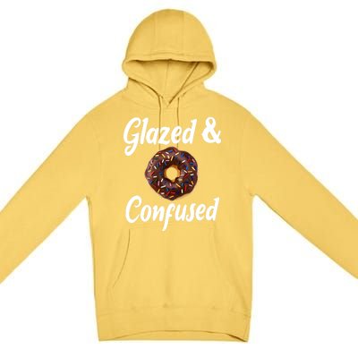 Glazed And Confused Funny Doughnut Sweets Lover Food Foodie Gift Premium Pullover Hoodie