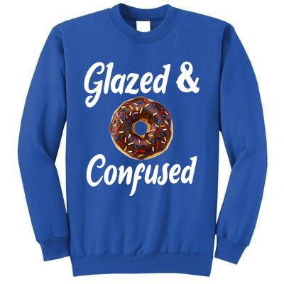 Glazed And Confused Funny Doughnut Sweets Lover Food Foodie Gift Sweatshirt