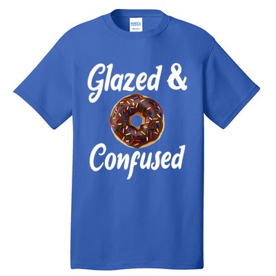 Glazed And Confused Funny Doughnut Sweets Lover Food Foodie Gift Tall T-Shirt