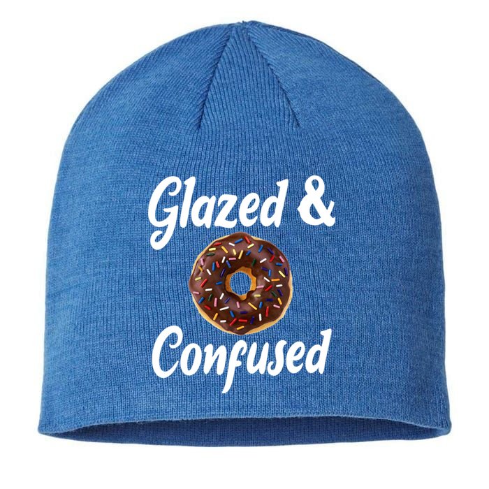 Glazed And Confused Funny Doughnut Sweets Lover Food Foodie Gift Sustainable Beanie