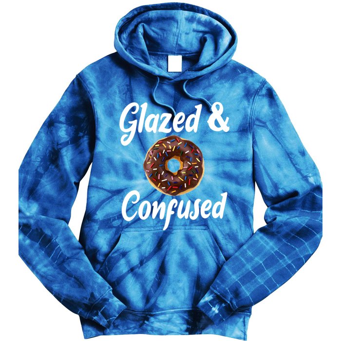 Glazed And Confused Funny Doughnut Sweets Lover Food Foodie Gift Tie Dye Hoodie