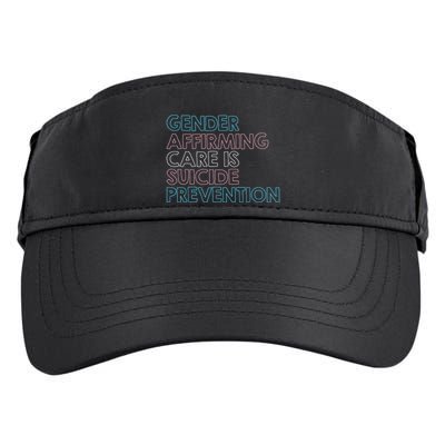 Gender Affirming Care Is Suicide Prevention Lgbt Rights Tees Adult Drive Performance Visor