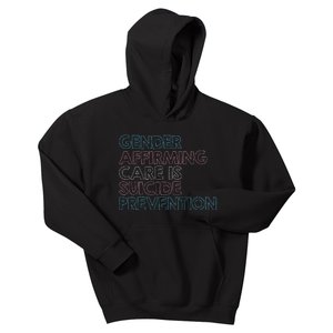 Gender Affirming Care Is Suicide Prevention Lgbt Rights Kids Hoodie