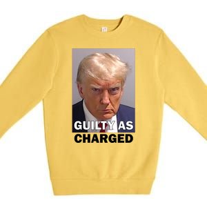 Guilty As Charge Trump Mugshot Premium Crewneck Sweatshirt