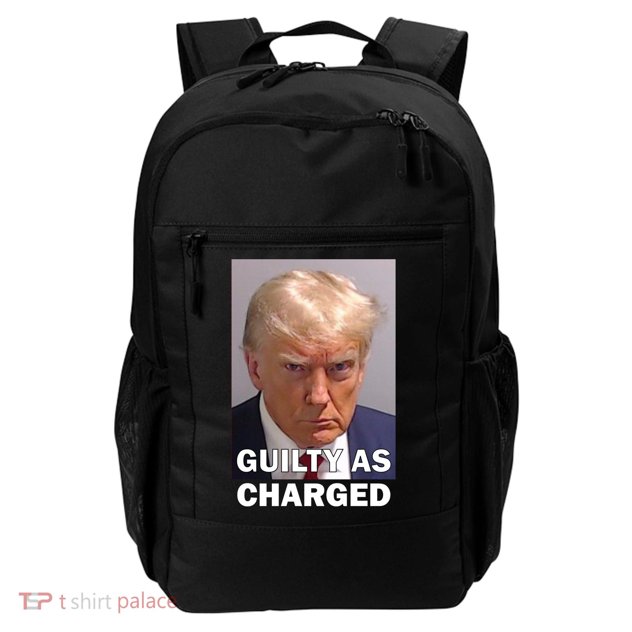 Guilty As Charge Trump Mugshot Daily Commute Backpack