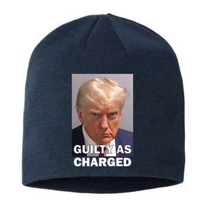 Guilty As Charge Trump Mugshot Sustainable Beanie