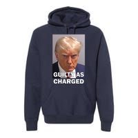 Guilty As Charge Trump Mugshot Premium Hoodie