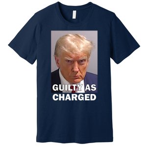 Guilty As Charge Trump Mugshot Premium T-Shirt