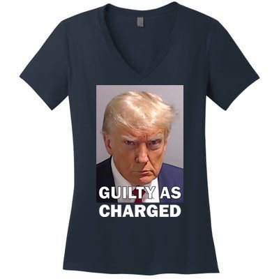Guilty As Charge Trump Mugshot Women's V-Neck T-Shirt