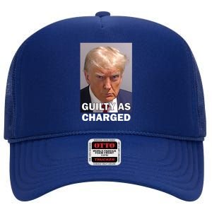 Guilty As Charge Trump Mugshot High Crown Mesh Back Trucker Hat