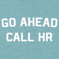 Go Ahead Call Hr Sueded Cloud Jersey T-Shirt
