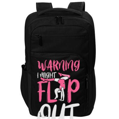 Gymnast And Cheerleader Design Warning I Might Flip Out Impact Tech Backpack