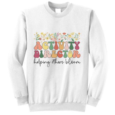 Groovy Activity Director Activity Professional Week Sweatshirt