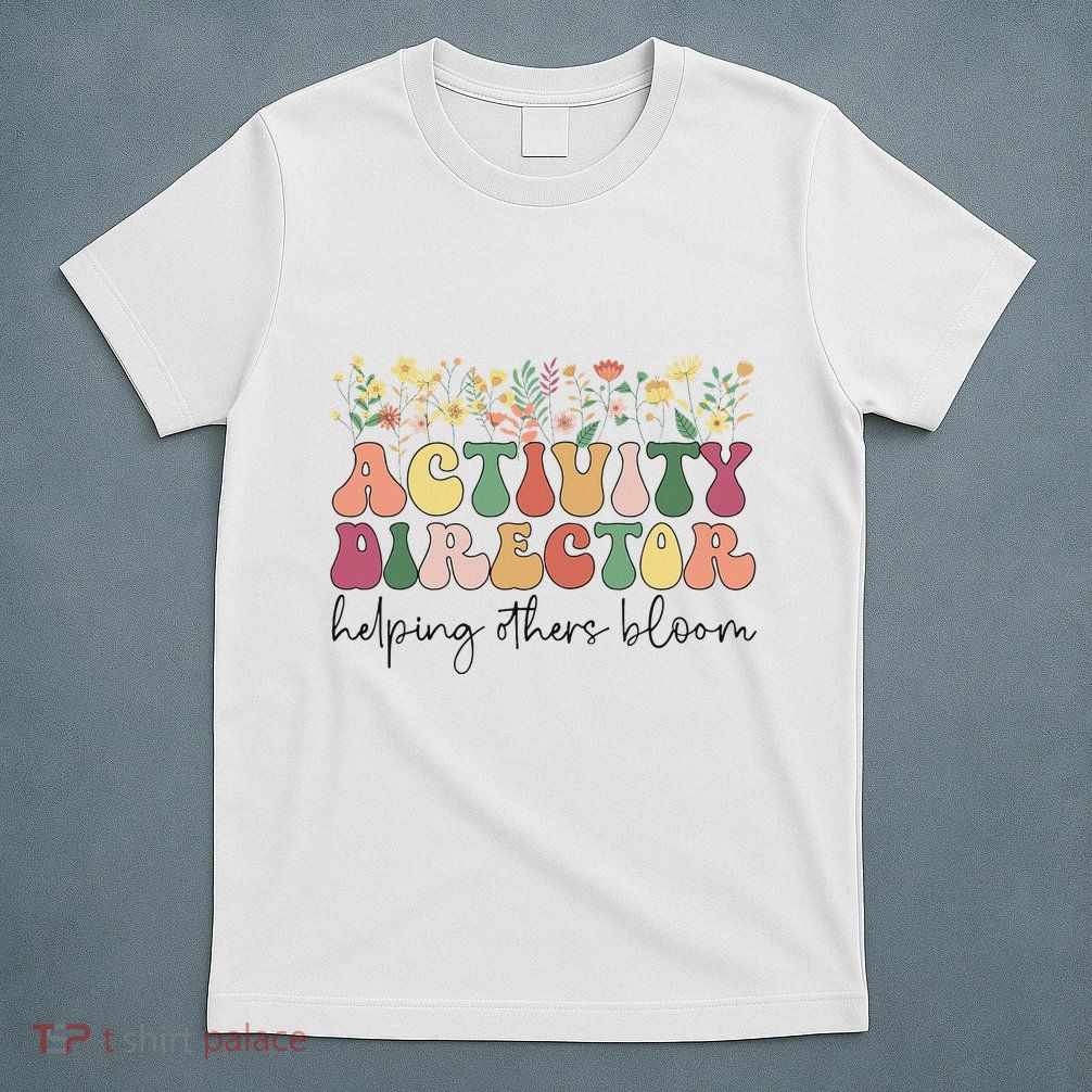 Groovy Activity Director Activity Professional Week T-Shirt