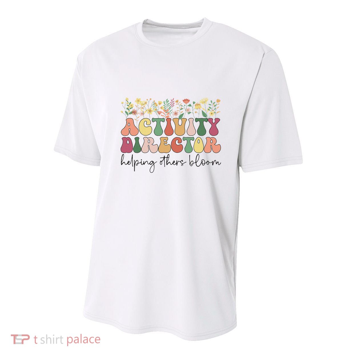Groovy Activity Director Activity Professional Week Youth Performance Sprint T-Shirt