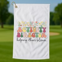 Groovy Activity Director Activity Professional Week Golf Towel