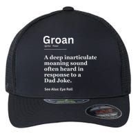 Groan A Deep Inarticulate Moaning Sound Heard After Dad Flexfit Unipanel Trucker Cap