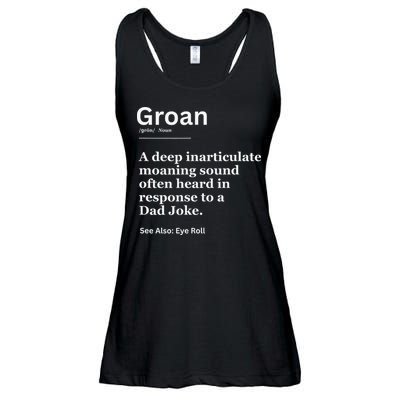 Groan A Deep Inarticulate Moaning Sound Heard After Dad Ladies Essential Flowy Tank