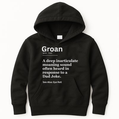 Groan A Deep Inarticulate Moaning Sound Heard After Dad Kids Hoodie