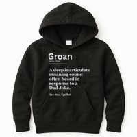 Groan A Deep Inarticulate Moaning Sound Heard After Dad Kids Hoodie