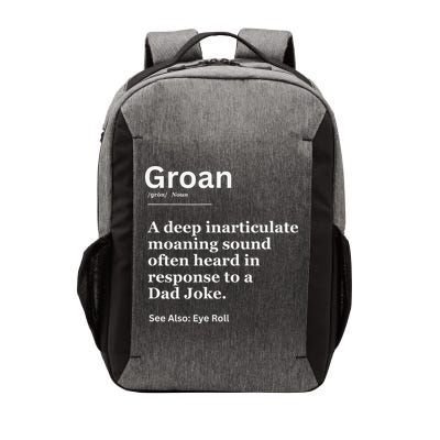 Groan A Deep Inarticulate Moaning Sound Heard After Dad Vector Backpack