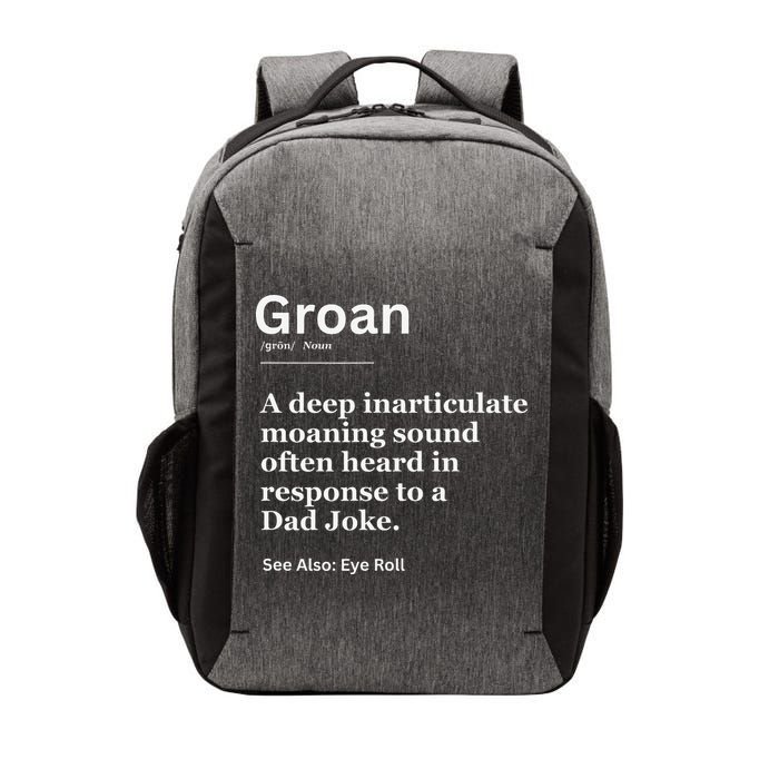 Groan A Deep Inarticulate Moaning Sound Heard After Dad Vector Backpack