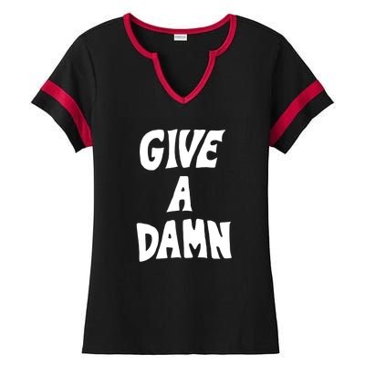 Give A Damn Ladies Halftime Notch Neck Tee