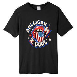 Groovy American Dude 4Th Of July Patriotic Freedom Lip Usa F Gift Tall Fusion ChromaSoft Performance T-Shirt