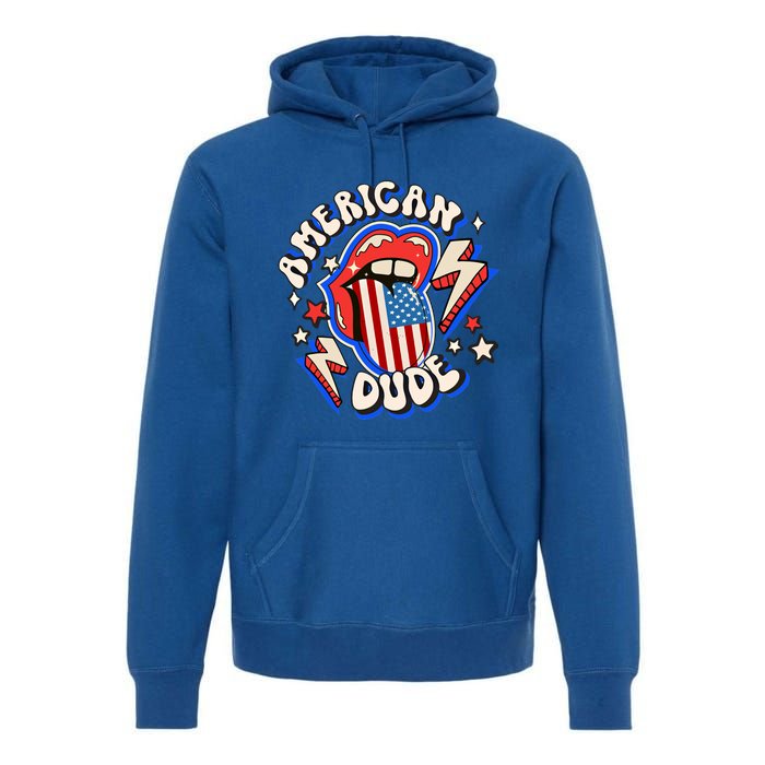 Groovy American Dude 4Th Of July Patriotic Freedom Lip Usa F Gift Premium Hoodie