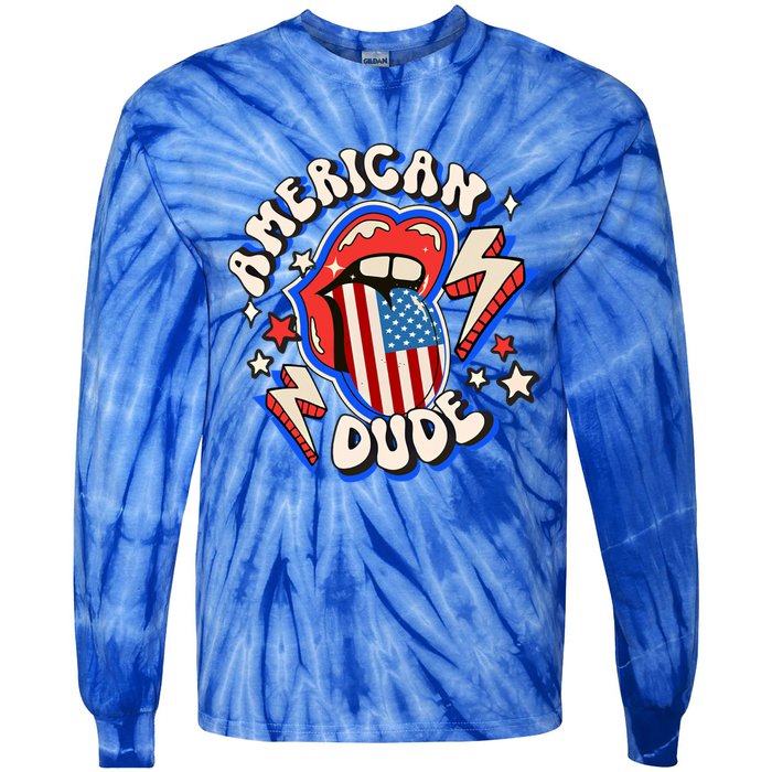 Groovy American Dude 4Th Of July Patriotic Freedom Lip Usa F Gift Tie-Dye Long Sleeve Shirt