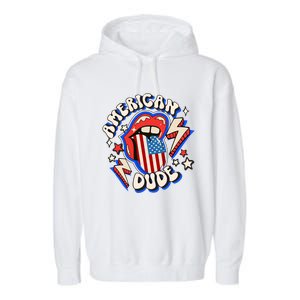 Groovy American Dude 4Th Of July Patriotic Freedom Lip Usa F Gift Garment-Dyed Fleece Hoodie