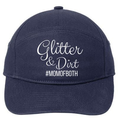 Glitter And Dirt #Momofboth Mother Mom Of Two Parents Gift 7-Panel Snapback Hat