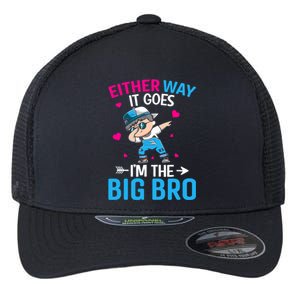 Gender Announcement Either Way It Goes Im The Big Bro Flexfit Unipanel Trucker Cap