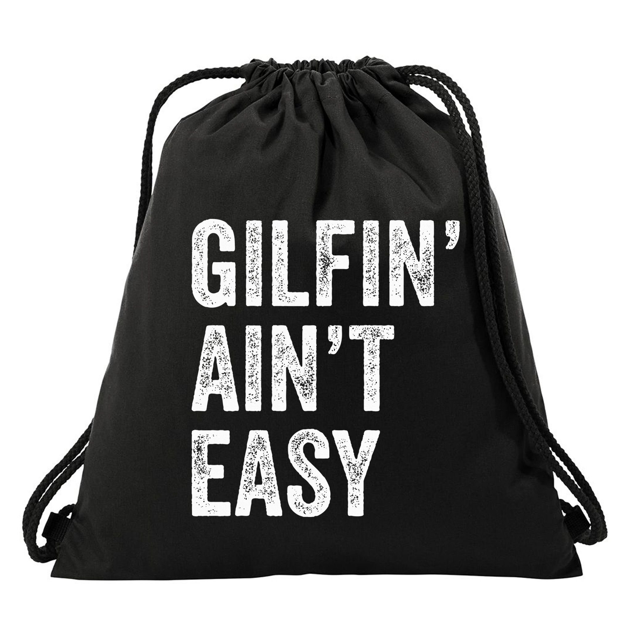 Gilfin AinT Easy Funny Gilf Funny Grandma ID Like To Drawstring Bag