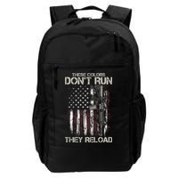 Gun American Flag Colors Don't Run They Reload Backpack