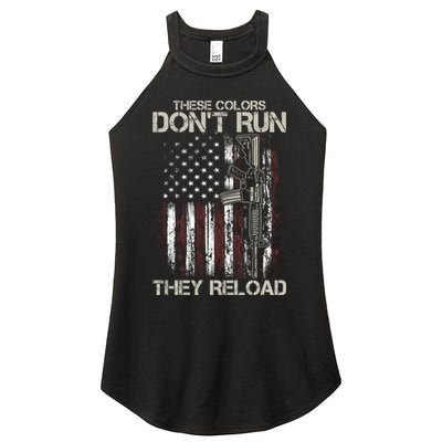 Gun American Flag Colors Don't Run They Reload Women's Perfect Tri Rocker Tank