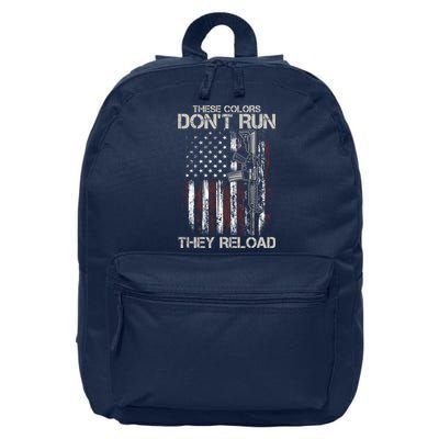Gun American Flag Colors Don't Run They Reload 16 in Basic Backpack