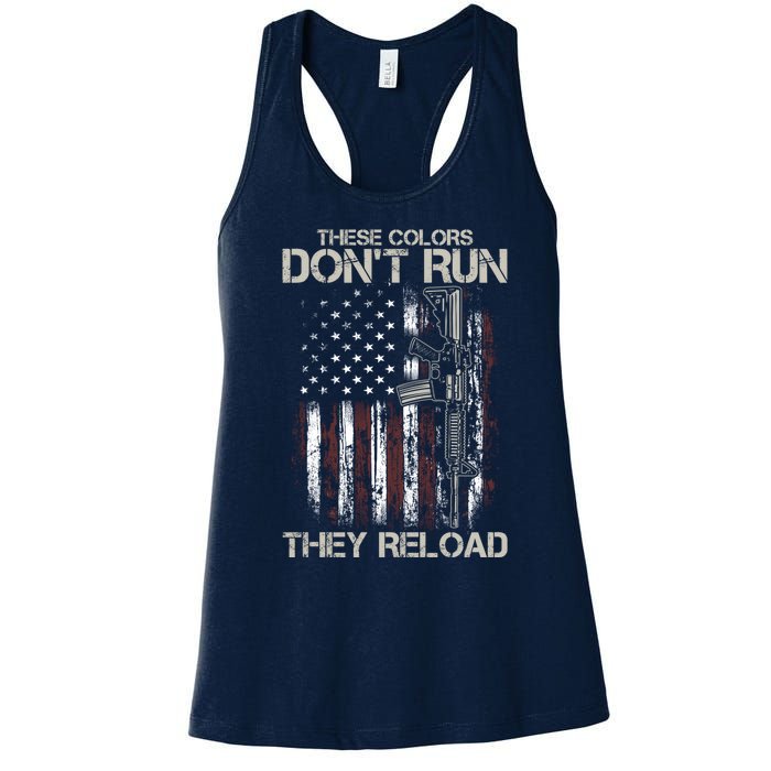 Gun American Flag Colors Don't Run They Reload Women's Racerback Tank