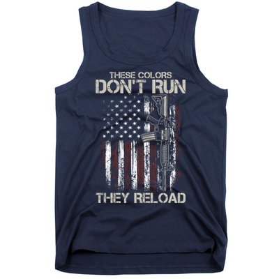 Gun American Flag Colors Don't Run They Reload Tank Top