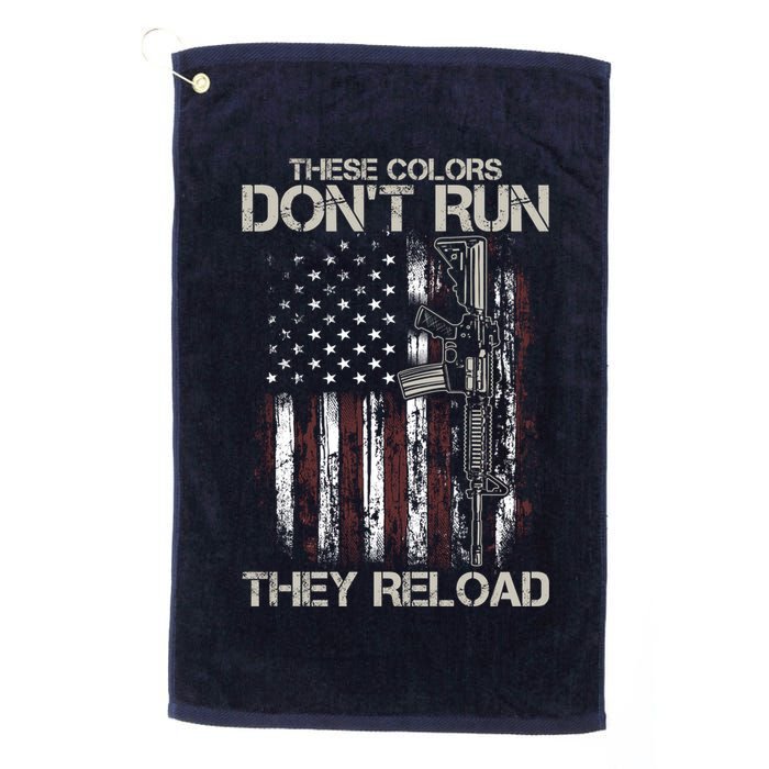 Gun American Flag Colors Don't Run They Reload Golf Towel